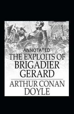 Book cover for The Exploits of Brigadier Gerard Illustrated