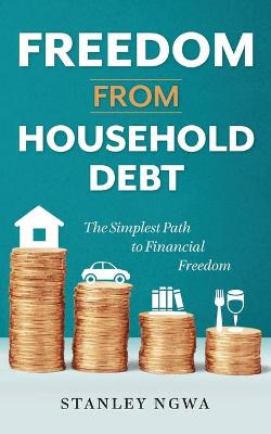 Book cover for Freedom from Household Debt