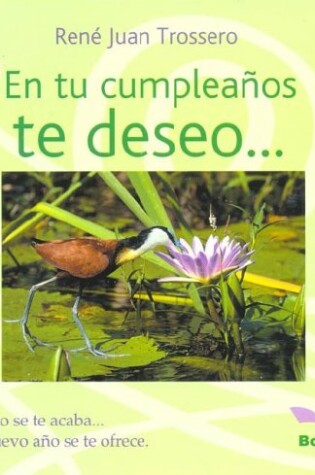 Cover of En Tu Cumpleanos Te Deseo...