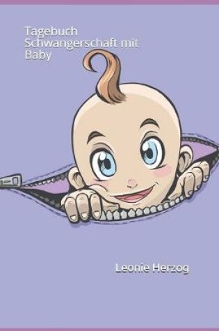 Cover of Tagebuch Schwangerschaft mit Baby