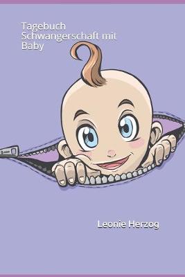 Book cover for Tagebuch Schwangerschaft mit Baby