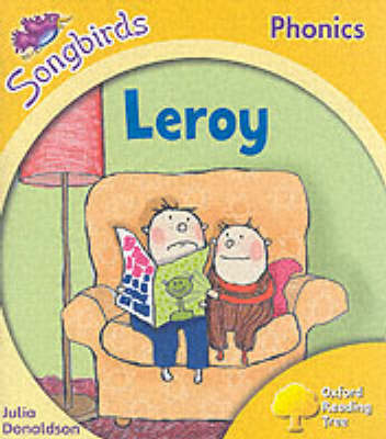 Book cover for Oxford Reading Tree: Stage 5: Songbirds: Leroy