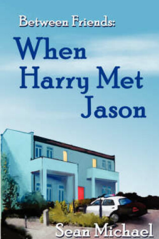 Cover of When Harry Met Jason