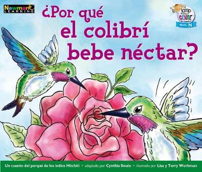 Cover of +por Qut El Colibrf Bebe Nectar? Leveled Text