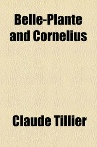 Cover of Belle-Plante and Cornelius