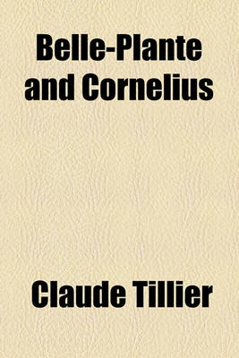 Book cover for Belle-Plante and Cornelius