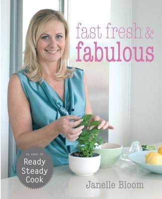 Book cover for Fast, Fresh & Fabulous