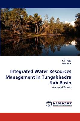 Book cover for Integrated Water Resources Management in Tungabhadra Sub Basin