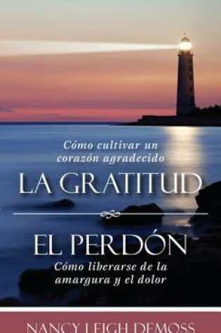 Cover of La Gratutud. El Perdon.