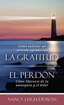 Book cover for La Gratutud. El Perdon.