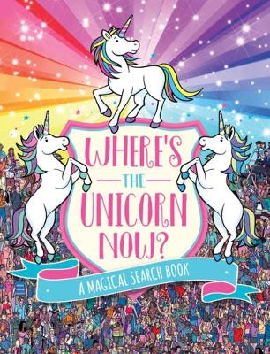 Cover of Where's the Unicorn Now?