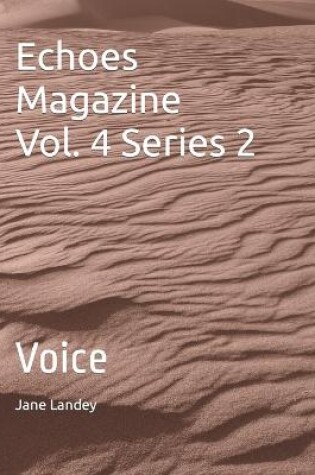 Cover of Echoes Magazine Vol. 4 Series 2