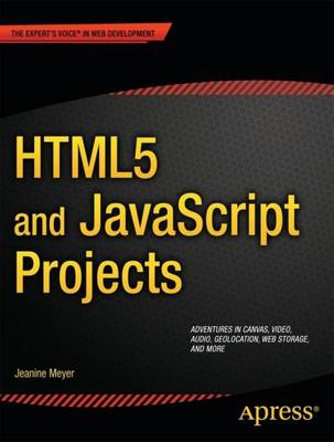 Cover of HTML5 and JavaScript Projects