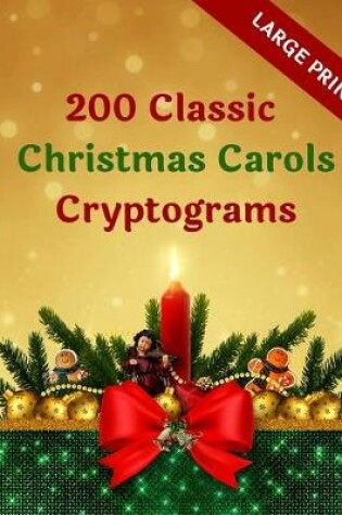 Cover of 200 Classic Christmas Carols Cryptograms