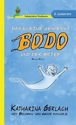 Book cover for Das kleine Gespenst Bodo und der Brief