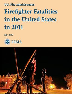 Book cover for Firefighter Fatalities in the United States in 2011