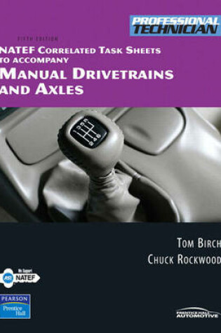 Cover of NATEF Correlated Task Sheets for Manual Drivetrains and Axles