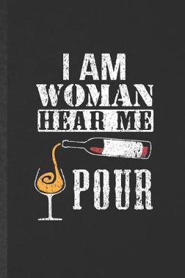 Book cover for I Am Woman Hear Me Pour