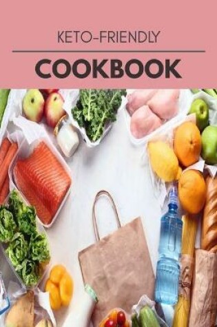 Cover of Keto-friendly Cookbook