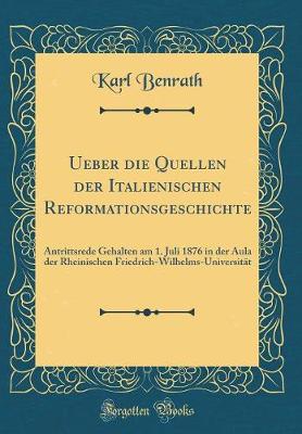 Book cover for Ueber Die Quellen Der Italienischen Reformationsgeschichte