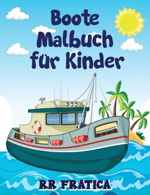 Book cover for Boote Malbuch für Kinder