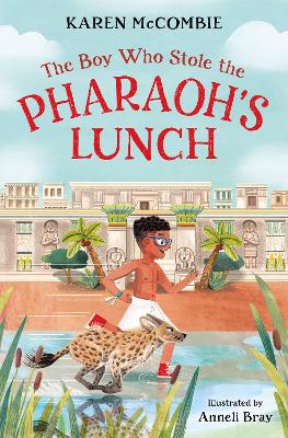 Book cover for The Boy Who Stole the Pharaoh's Lunch