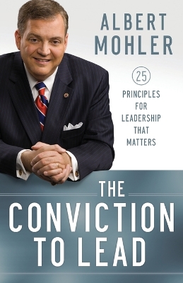 Book cover for The Conviction to Lead