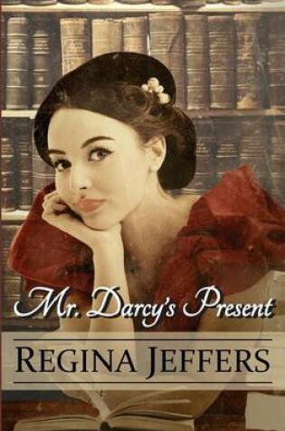 Cover of Mr. Darcy's Present