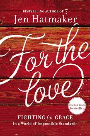 Cover of For the Love