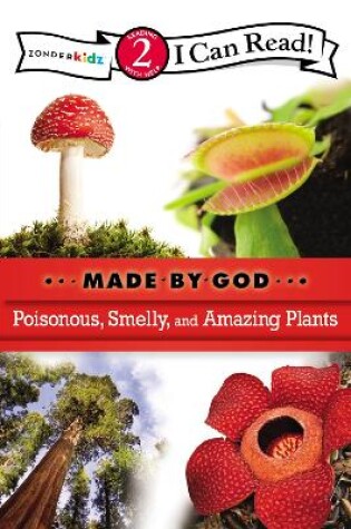 Cover of Poisonous, Smelly, and Amazing Plants