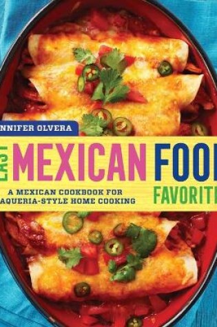 Cover of Easy Mexican Food Favorites