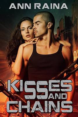 Book cover for Kisses and Chains