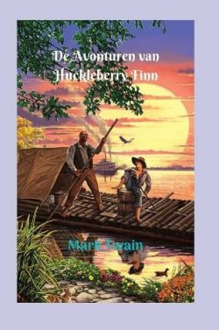 Cover of De Avonturen van Huckleberry Finn