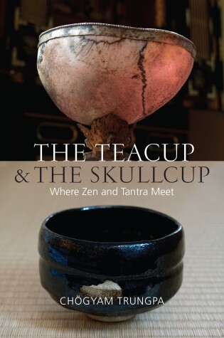 Cover of The Teacup and the Skullcup