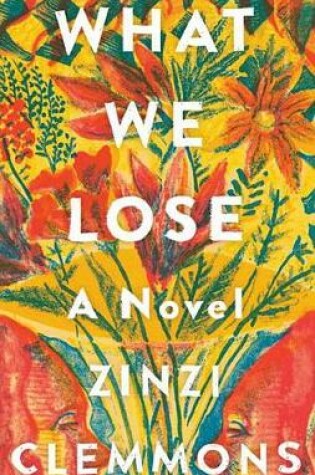 Cover of What We Lose