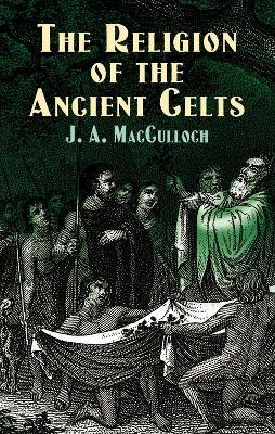 Book cover for The Religion of the Ancient Celts