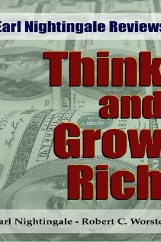 Cover of Earl Nightingale Reviews Think and Grow Rich
