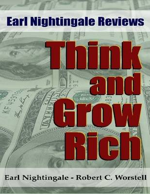 Book cover for Earl Nightingale Reviews Think and Grow Rich