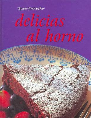 Book cover for Delicias Al Horno - Buen Provecho