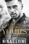 Book cover for Recklessly, Wildly Yours