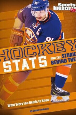 Cover of Hockey STATS and the Stories Behind Them