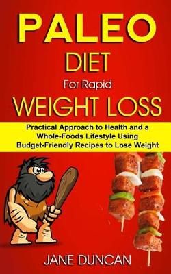 Book cover for Paleo Diet For Rapid Weight Loss