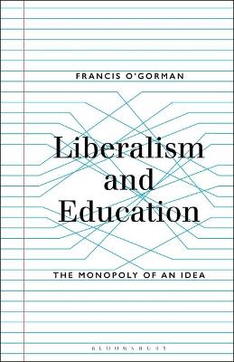 Book cover for Liberalism and Education