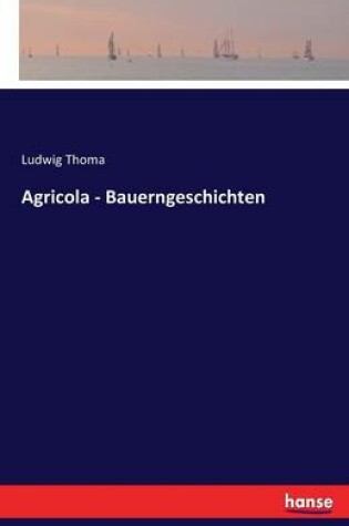 Cover of Agricola - Bauerngeschichten