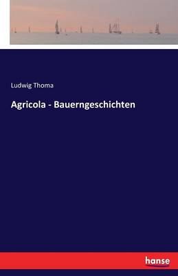 Book cover for Agricola - Bauerngeschichten