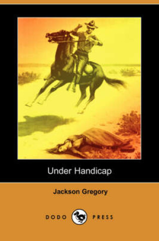Cover of Under Handicap (Dodo Press)