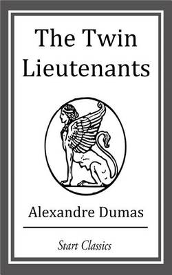 Book cover for The Twin Lieutenants