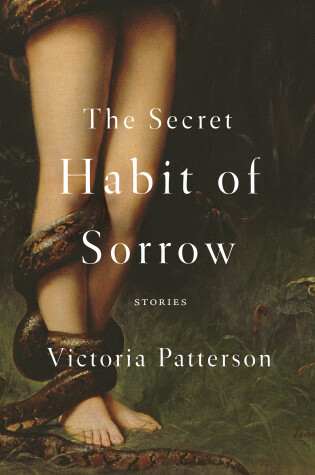 Cover of The Secret Habit of Sorrow