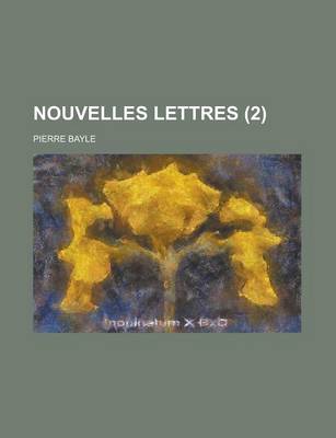 Book cover for Nouvelles Lettres (2 )