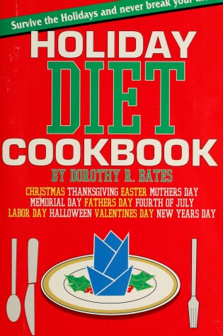 Cover of The Holiday Diet Cookbook
